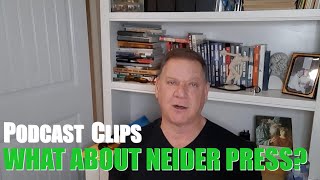 What about Neider Press [upl. by Leopoldeen604]