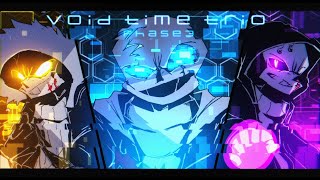 【Void Time Trio】 Phase3 『 A Climax Burning Blast 』cover [upl. by Nomor]