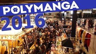 Polymanga 2016  Le résumé complet [upl. by Bennett739]