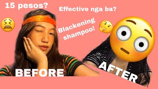 BLACKENING SHAMPOO EFFECTIVE BA  PHILIPPINES [upl. by Otreblada]