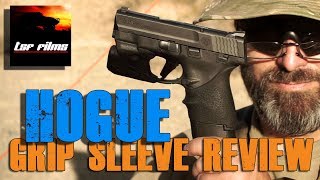 Hogue HandALL Beavertail Grip Sleeves TSF Field Review [upl. by Eelrac]