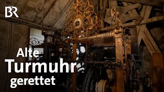 Historisches Werk gerettet Die alte Turmuhr in Ebersberg  Schwaben  Altbayern  BR [upl. by Aitnahs]