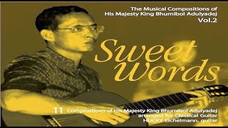 New Year Greeting • by HM King Bhumibol Adulyadej the Great • Hucky Eichelmann guitar [upl. by Gabriella974]