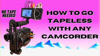 How To Easily Go Tapeless With Any Camcorder [upl. by Bach]