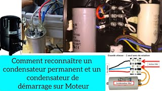 comment reconnaître un condensateur permanent amp un condensateur de démarrage sur un moteur électric [upl. by Anits185]