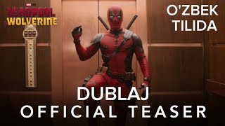 quotDEADPOOL 3quot  TIZER TREYLER  DUBLAJ  OZBEK TILIDA [upl. by Iroak]