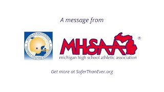 MHSAA Safer Than Ever Long version [upl. by Adiasteb]