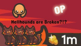 Hellhounds are not OP for HS  Taming io [upl. by Sukin867]