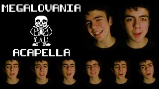 Megalovania Acapella [upl. by Aiyot623]