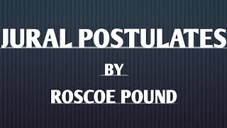 Jural Postulates [upl. by Adlesirg]