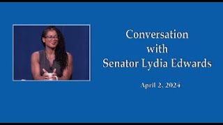 Conversation with Senator Lydia Edward April 2 2024 [upl. by Lashar957]