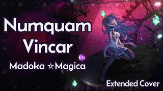 Madoka Magica  Numquam Vincar 【Extended Version】 [upl. by Mulvihill]