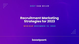 Recruitment Marketing Strategies for 2023 — Webinar [upl. by Dail78]