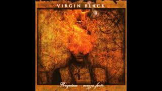 Virgin Black  CD1  Requiem  Mezzo Forte Full Album  Symphonic Doom Goth [upl. by Dace]