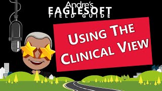 Eaglesoft Training Andres Guide to Using the Clinical View [upl. by Taka]