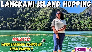 LANGKAWI ISLAND HOPPING 🛥️🏝️ Malaysia Langkawi  Tamil Travel Vlog Ep  4 [upl. by Peednam]