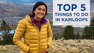 5 Things to do In Kamloops BC Canada  Must Do Canada x Best Western [upl. by Hitoshi]