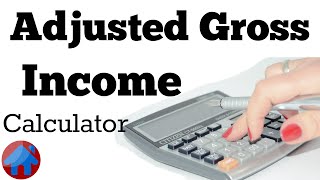 Adjusted Gross Income Calculator  So Easy  Tax return and paycheckcalculator [upl. by Costanza]