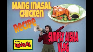 MANG INASAL RECIPE Secret Home Made Recipe [upl. by Petty906]