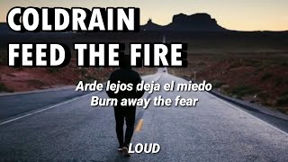 Coldrain Feed The Fire Sub Español [upl. by Trixi591]