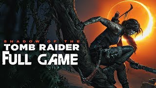 Shadow of The Tomb Raider  Gameplay Walkthrough Part 1 FULL GAME No Commentary [upl. by Claybourne]