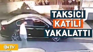 Aracına Binen Kişiden Şüphelendi Taksici Katili İşte Böyle Yakalattı  NTV [upl. by Kenward488]