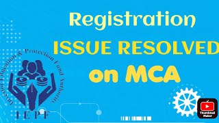 How to resolve Registration Issue In MCA website  Iepf Filling through V3 and V2 portal [upl. by Rauch]