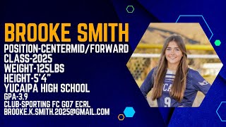 Brooke Smith  20222023 Soccer College Recruiting Highlight Video  Class of 2025 [upl. by Eural]