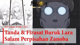 WN Vol 20 Chapter 12 Perintah Pax amp Keputusan Zanoba  Mushoku Tensei Indonesia [upl. by Ycaj572]