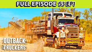 Truck Driver Takes Biggest Gamble of His Career  Outback Truckers  Season 3 Episode 1 FULL EPISODE [upl. by Redwine]