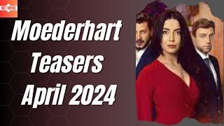 Moederhart Teasers April 2024  kykNET amp kie [upl. by Narak]