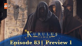 Kurulus Osman Urdu  Season 5 Episode 83 Preview 1 [upl. by Odnanreh597]