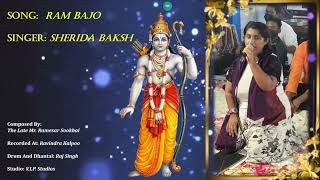 Sherida Baksh  Ram Bajo chutney 2024 songs [upl. by Butler481]