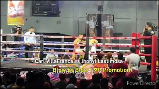 Win 85  100  Pacman Jhonyl Lastimosa vs Carl VillaFranca  MPPromotion Blow by BlowFull Fight [upl. by Lemal894]