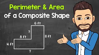 Finding the Perimeter and Area of a Composite Shape  LShaped Example  Geometry  Math with Mr J [upl. by Wessling]