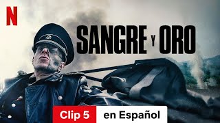 Sangre y oro Clip 5  Tráiler en Español  Netflix [upl. by Ilaire]