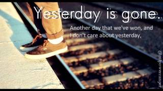 yesterday is gone Lyrics on screen [upl. by Xineohp968]