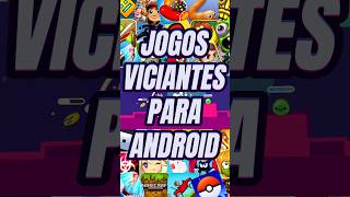 OS JOGOS MAIS VICIANTES PARA ANDROID jogosdeandroid jogosandroid jogos melhoresjogosparaandroid [upl. by Ecnarret]