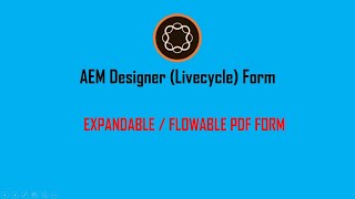 Basic Flowable  Expandable PDF Form made in AEM Designer previously Livecycle Designer [upl. by Natsyrt]