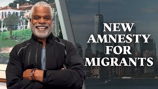 New Amnesty for Migrants  Whats in the works  Tips for USA Visa  GrayLaw TV [upl. by Adli]