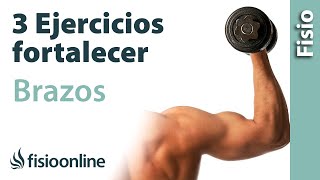 3 EJERCICIOS para fortalecer tus BRAZOS [upl. by Pirzada703]