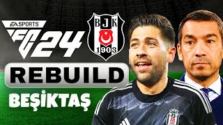 BEŞİKTAŞA YENİ HOCA ve YENİ TRANSFERLER  BEŞİKTAŞ REBUILD  FC 24 KARİYER MODU [upl. by Ferris69]