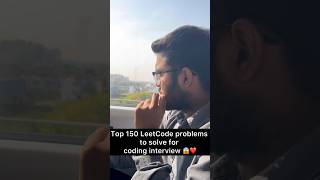 Top 150 LeetCode problems to solve for coding Interview 😱❤️ [upl. by Ailemrac577]