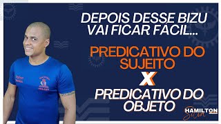 PREDICATIVO DO OBJETO X PREDICATIVO DO SUJETO [upl. by Nnayecats]