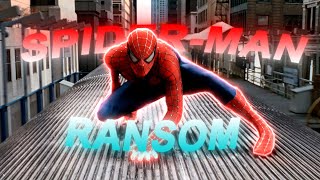 4K SpiderMan Edit  Ransom  Lil Tecca [upl. by Gustave891]