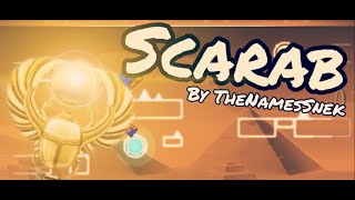 EPIC LAYOUT 40 Vairo  Scarab layout by TheNamesSnek  Geometry Dash 211 [upl. by Alyehs848]