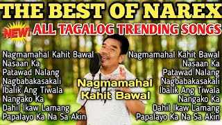 Nagmamahal Kahit Bawal Album  𝗧𝗛𝗘 𝗕𝗘𝗦𝗧 𝗢𝗙 𝗡𝗔𝗥𝗘𝗫  Tagalog Love Songs Nonstop Compilation [upl. by Wettam]