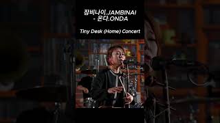 JAMBINAI잠비나이  ONDA온다 Tiny Desk Home Concert [upl. by Takashi]