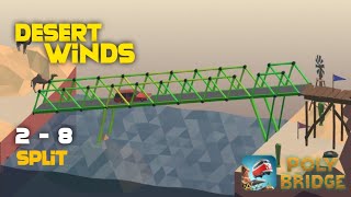 2  8 Split  Poly Bridge Android [upl. by Llewol]