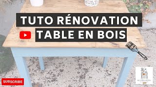 RENOVATION TABLE EN BOIS ANCIENNE  TUTO [upl. by Eynobe]